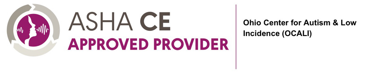 ASHA CE Approved Provider - OCALI